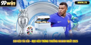 Soi Kèo Tài Xỉu - Đọc Kèo Trúng Thưởng Nhanh Nhất 2025